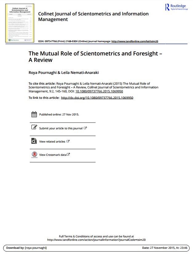 The Mutual Role of Scientometrics and Foresight– A Review