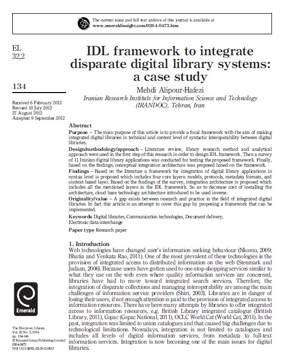 IDL Framework to Integrate Disparate Digital Library Systems: a Case Study