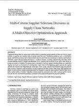 Multi-Criteria Supplier Selection Decisions in Supply Chain Networks: A Multi-Objective Optimization Approach