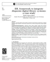 IDL Framework to Integrate Disparate Digital Library Systems: a Case Study