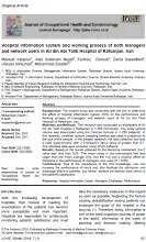 Hospital information system and working process of both managers and network users in Ali ibn Abi Talib Hospital of Rafsanjan, Iran