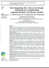 Investigating the Role of Strategic Thinking on the Establishing of Organizational Excellence Model: A Moderating Role of Organizational Forgetting